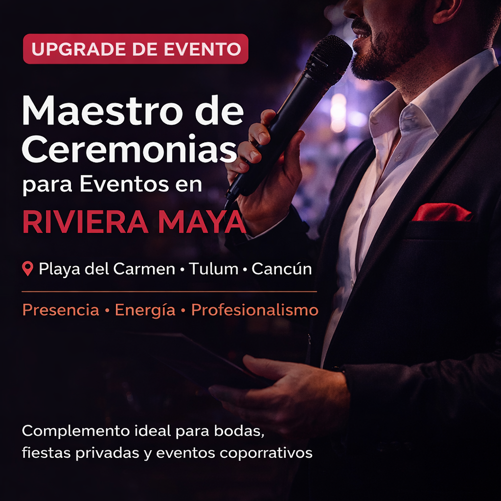 Maestro de Ceremonias para Eventos en Riviera Maya | MC Profesional para Bodas y Fiestas